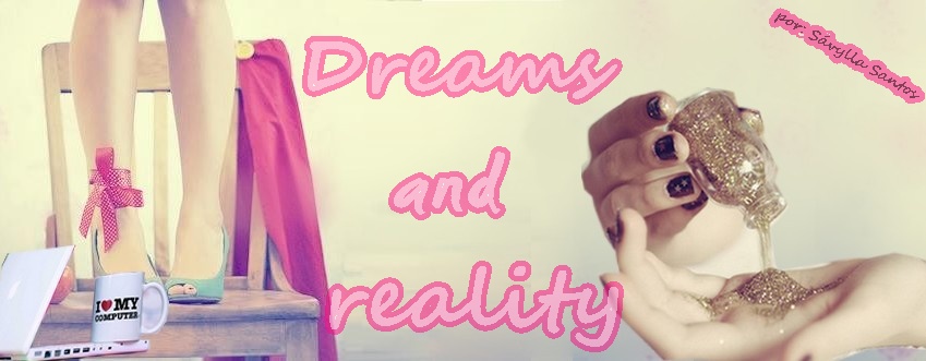 Dreams and Reality .