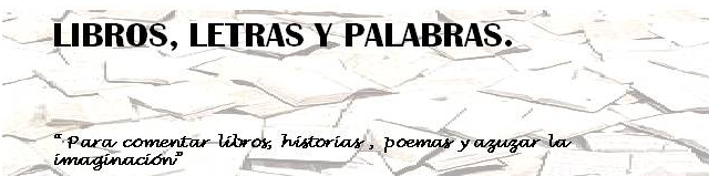 LIBROS    LETRAS   Y   PALABRAS