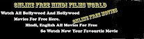 Watch Online Hindi Movies