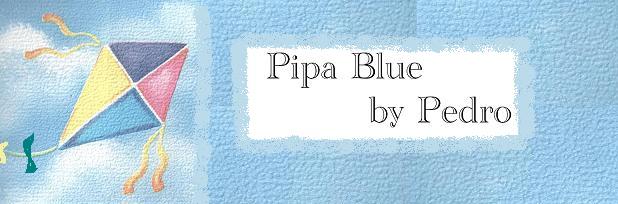 Pipa blue