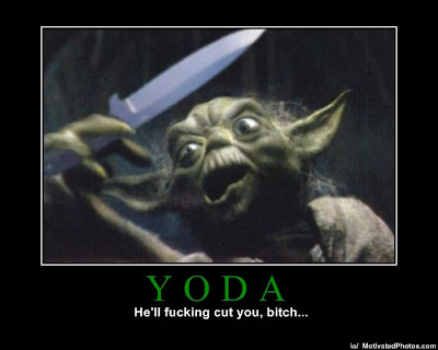 Yoda Demotivational Poster