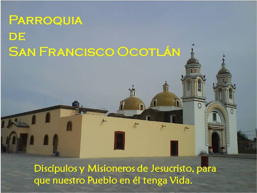 Parroquia San Francisco Ocotlán