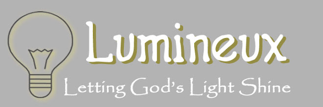Lumineux - Letting God's Light Shine