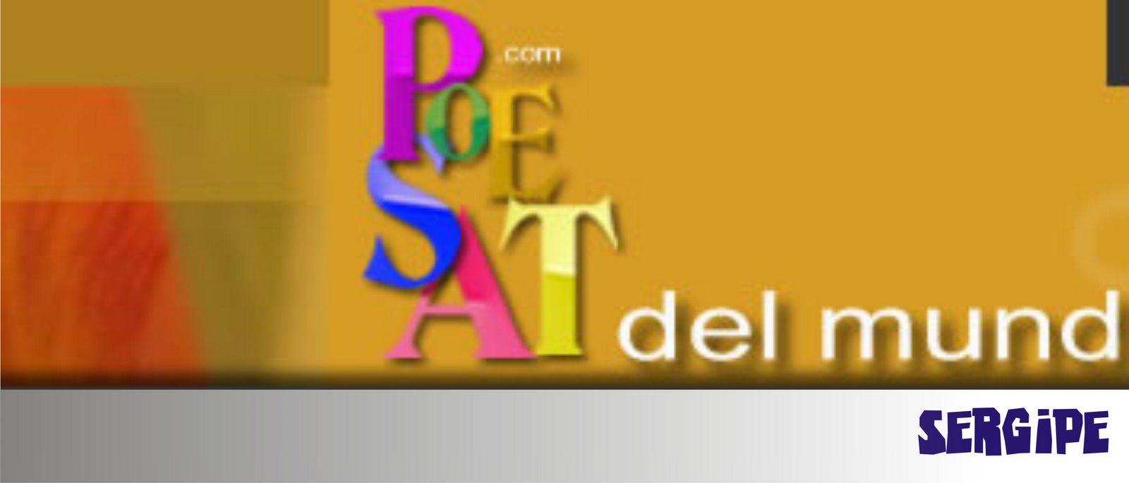 Poetas del Mundo, Sergipe