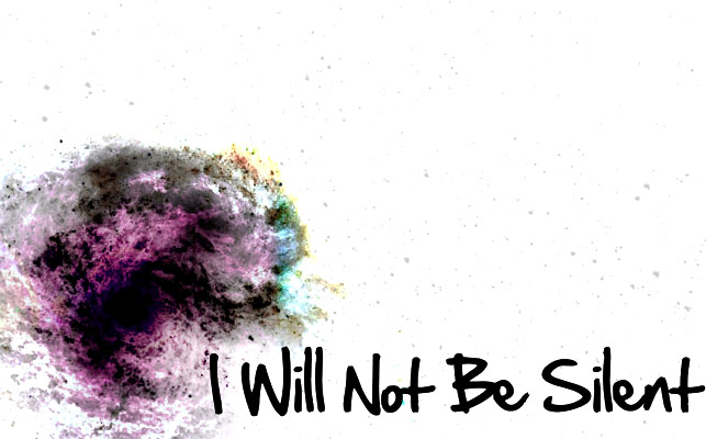I Will Not Be Silent
