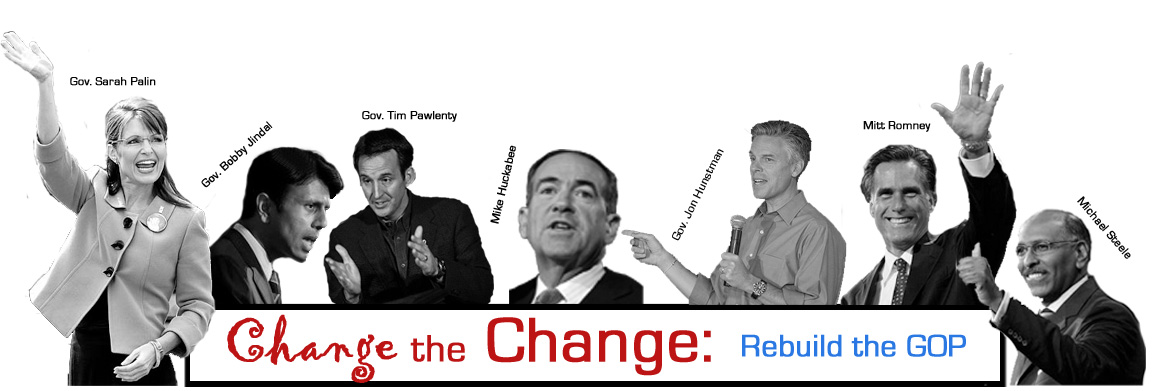 Change the Change: Rebuild the GOP