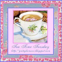 Tea Time Tuesday