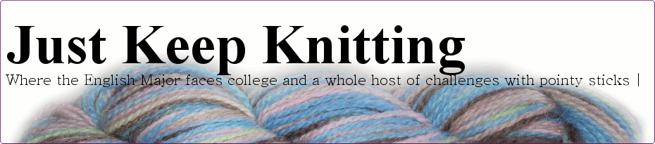 Just Keep Knitting