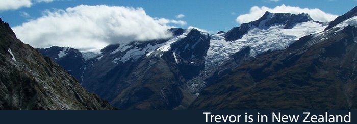Trevor is in New Zealand