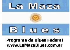 La Maza blues Radio show