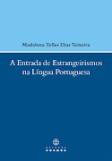 A Entrada de Estrangeirismos na Língua Portuguesa