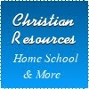 Christian Resources - Home School & More