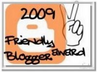 [awardblogger2009friendly.jpg]