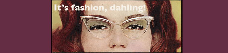 It's fashion, dahling!