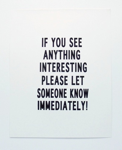 [ifyouseeanythinginteresting.jpg]