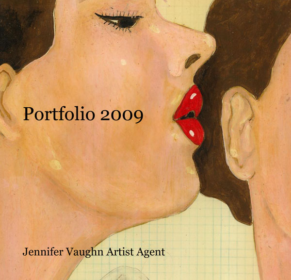 Jennifer Vaughn Artist Agent, Portfolio 2009
