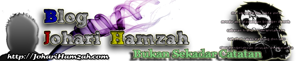 Blog Johari Hamzah