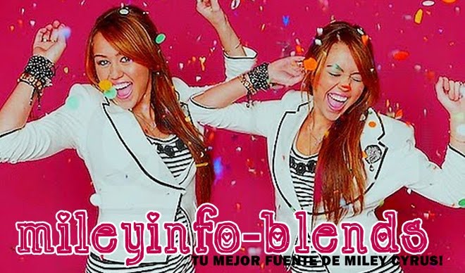MileyInfo-Blends