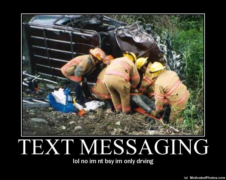 633518353103604795-Text-Messaging---lol-no-im-nt-busy-im-only-drving---Demotivator.jpg