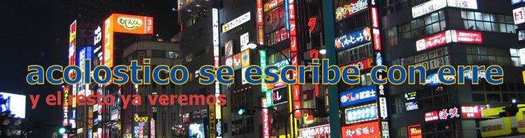 acolostico se escribe con erre