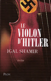 "LE VIOLON D'HITLER" d'IGAL SHAMI