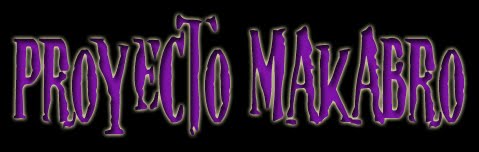 Proyecto Makabro