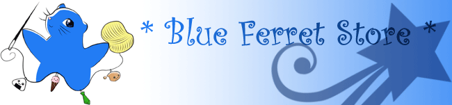 * Blue Ferret Store *