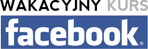 Wakacyjny kurs Facebook