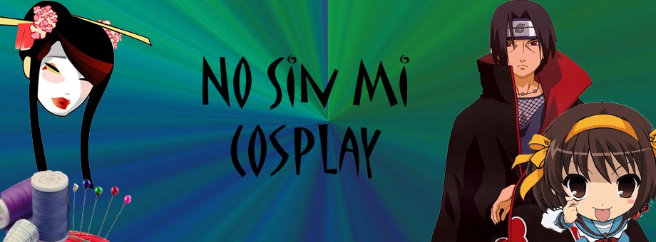 No sin mi cosplay