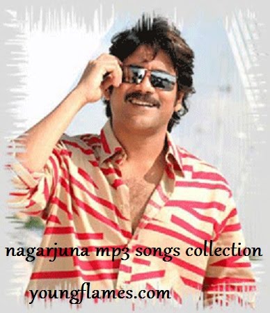 Telugu Mp3 songs: Nagarjuna Collections Telugu Mp3 Songs in All Telugu Mp3 songs: Nagarjuna Collections Telugu Mp3 Songs in All