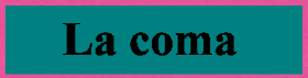 Actividad interactiva, la coma La coma