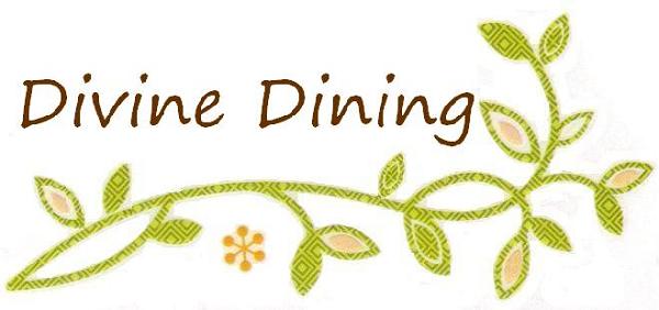 Divine Dining