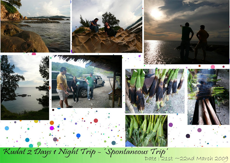 Kudat 2 Days 1 Night Trip (21st-22nd March 2009)