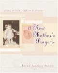 A New Mother's Prayers