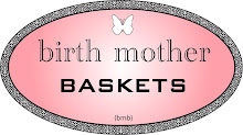 If you need a birth mother basket or would like to donate!
