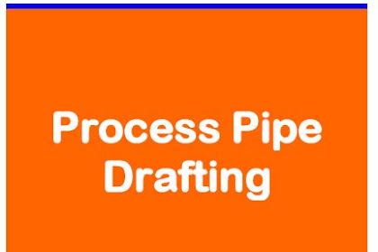 Process Piping Drafting