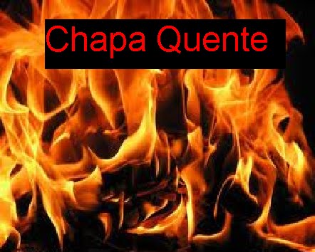 Chapa Quente