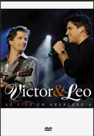 Victor & leo - DVD ao vivo em uberlândia - 2007