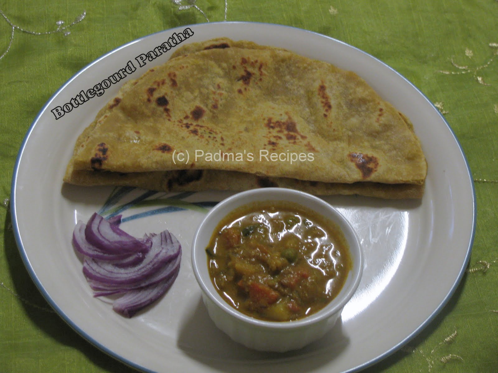 Padma's Recipes BOTTLE GOURD PARATHA