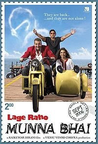 Lage Raho Munna Bhai (2006) starring Sanjay Dutt and Arshad Warsi