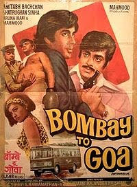 Bombay to Goa (1972) - starring Amitabh Bachchan, Shatrughan Sinha, Aruna Irani and Mehmood, with some good music