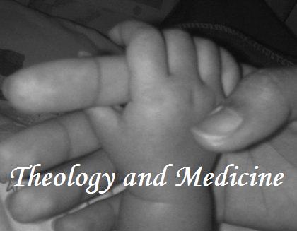 Theology and Medicine