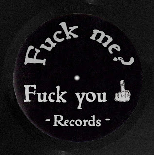 Fuck me fuck you records