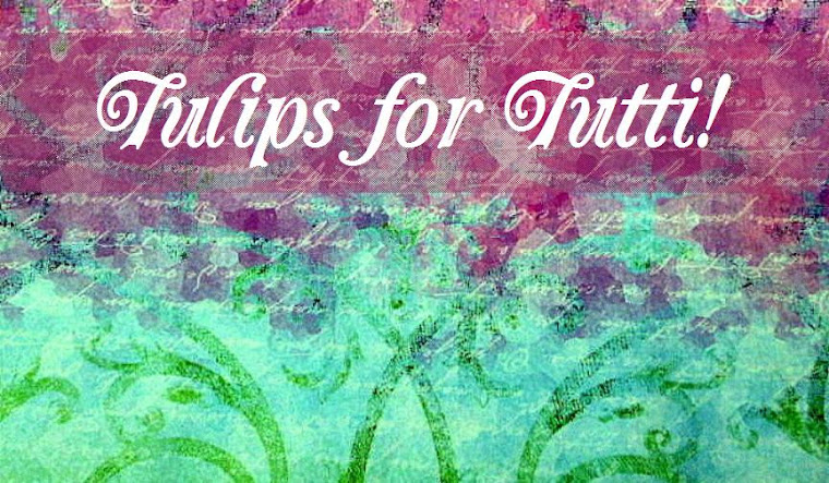 Tulips for Tutti!