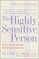 "The Highly Sensitive Person"