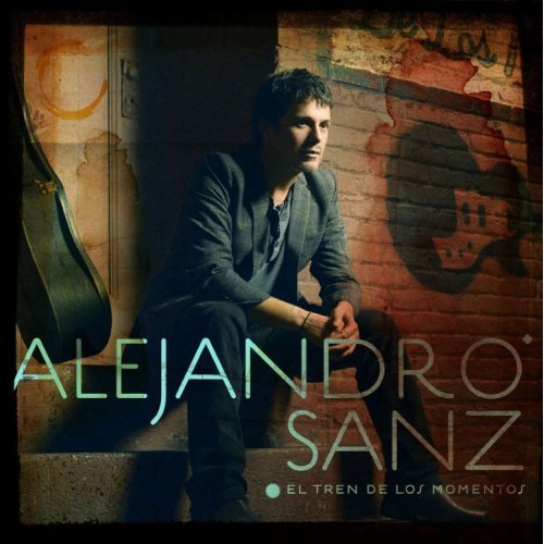 Akymusica Musica Online El Tren De Los Momentos Alejandro Sanz