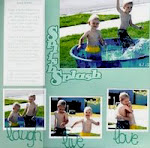 Splish Splash: laugh, live, love