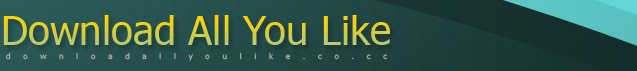 Download all you like