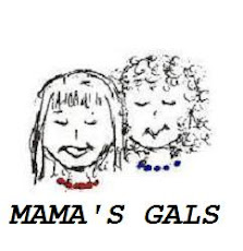 Mama's Gals
