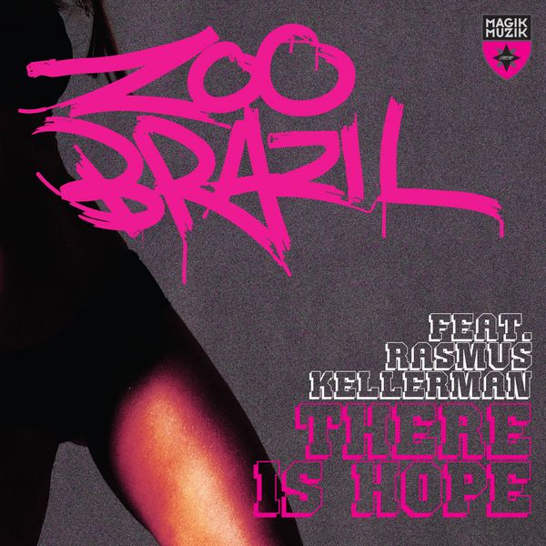 00-zoo_brazil_feat_rasmus_kellerman-there_is_hope-cover-2010.jpg